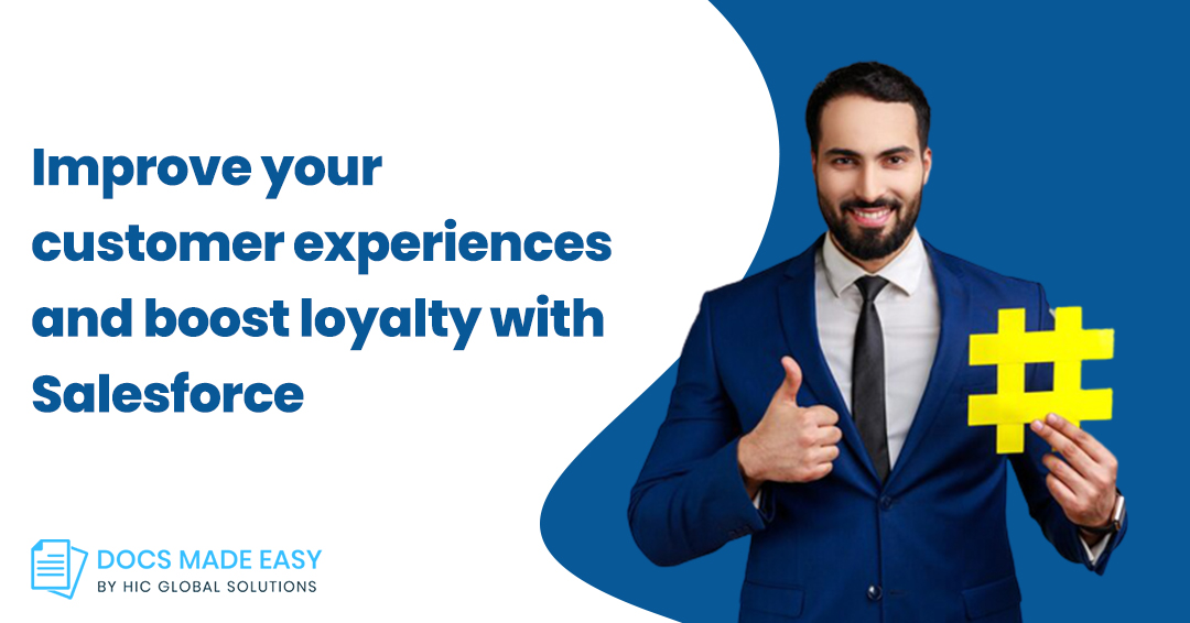 Improve your customer experiences and boost loyalty with Salesforce