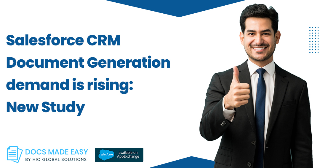 Salesforce CRM Document Generation demand is rising: New Study