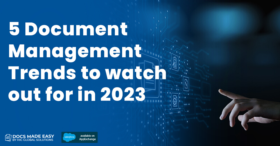5 Document Management Trends to watch out for in 2023