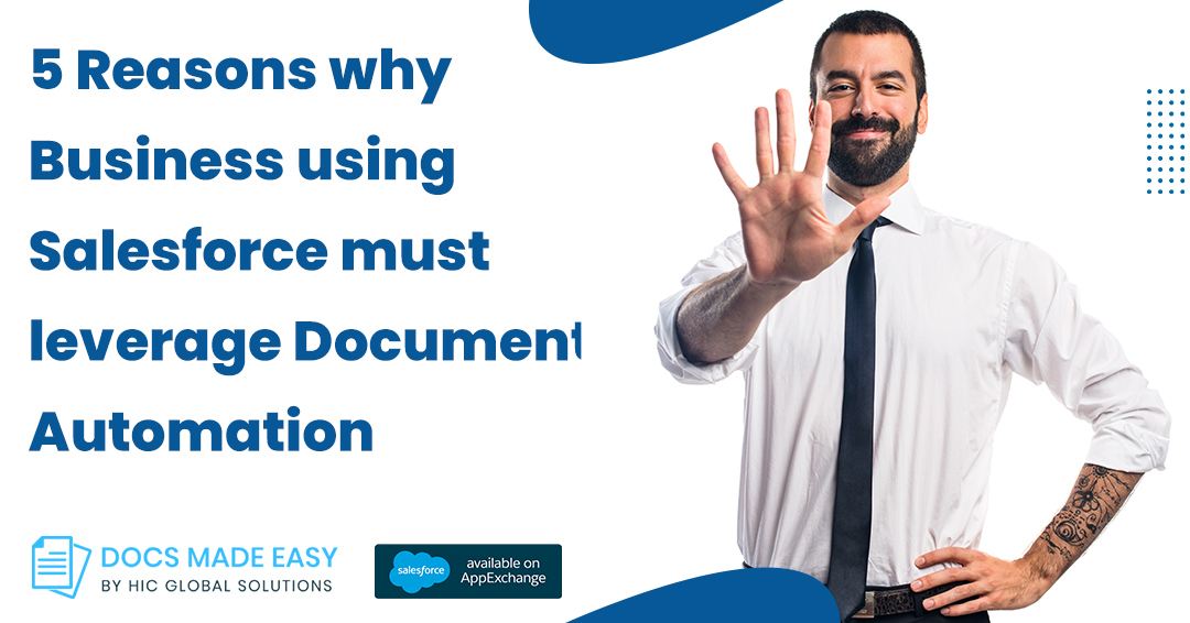 5 Reasons why Business using Salesforce must leverage Document Automation