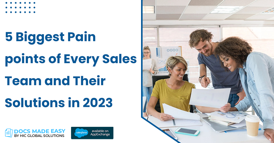 Top 5 Pain points of every Sales Team and Their Solutions in 2023