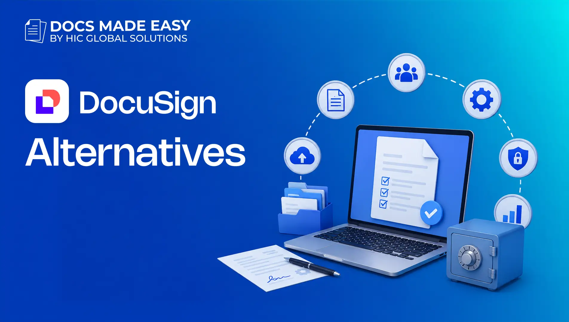 Beyond E-Signatures_ Choosing a DocuSign Alternative for Complete Document Workflows